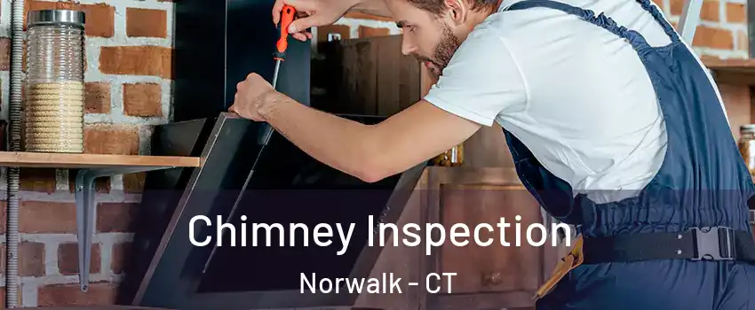  Chimney Inspection Norwalk - CT