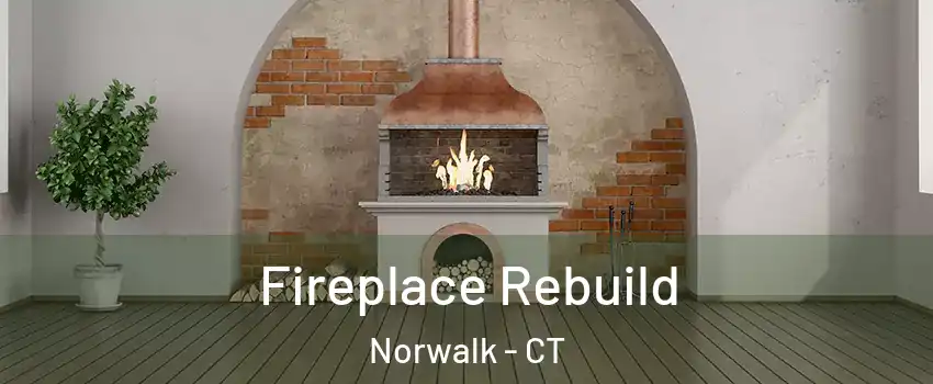 Fireplace Rebuild Norwalk - CT